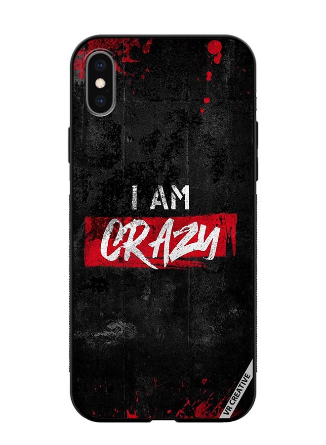 VR CREATIVE Protective Case Cover For Apple iPhone XS Max I Am Crazy Design Multicolour - Image 1