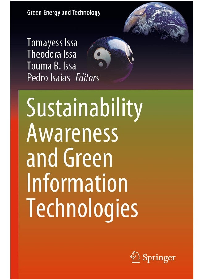 Sustainability Awareness and Green Information Technologies 