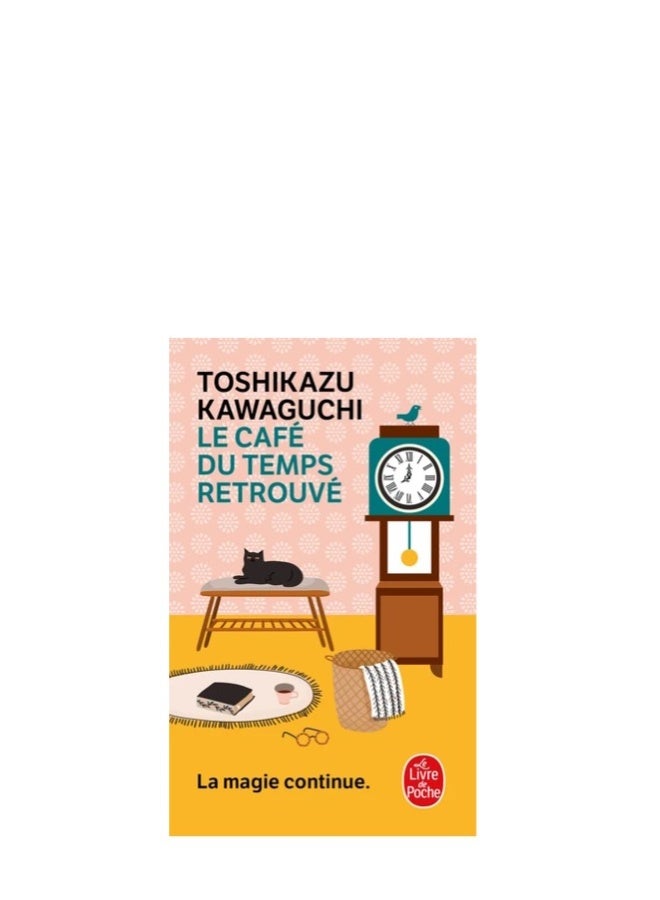 Le Café Du Temps Retrouvé