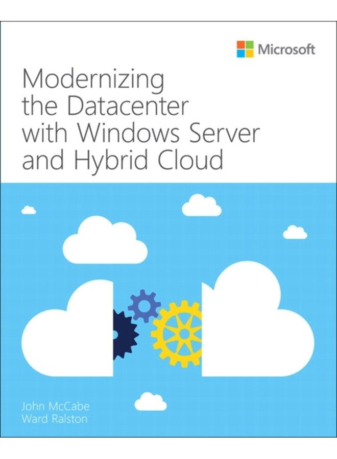 Modernizing the Datacenter with Windows Server and Hybrid Cloud - Paperback