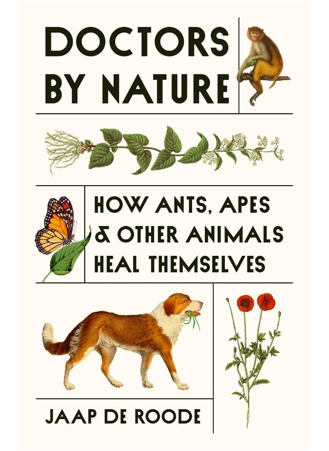 null - Doctors by Nature: How Ants, Apes, and Other Animals Heal Themselves - Image 1