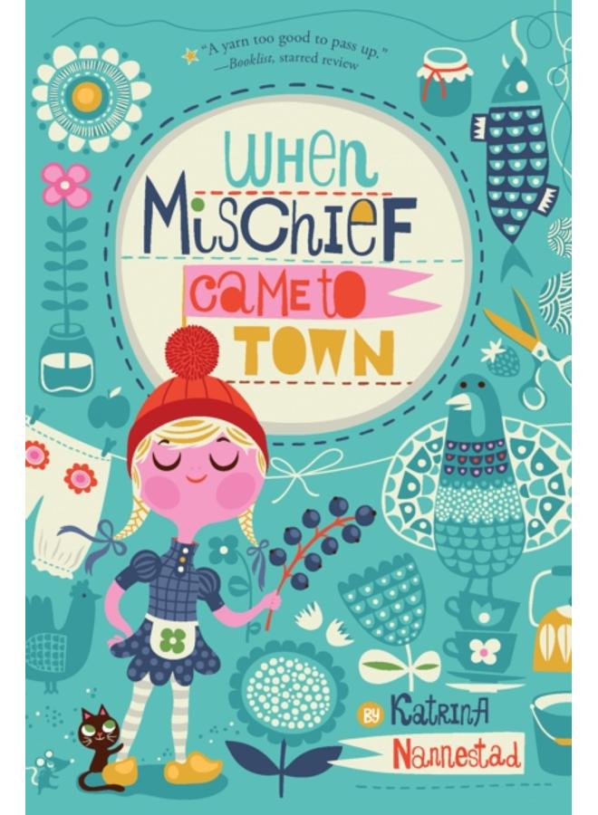 When Mischief Came to Town