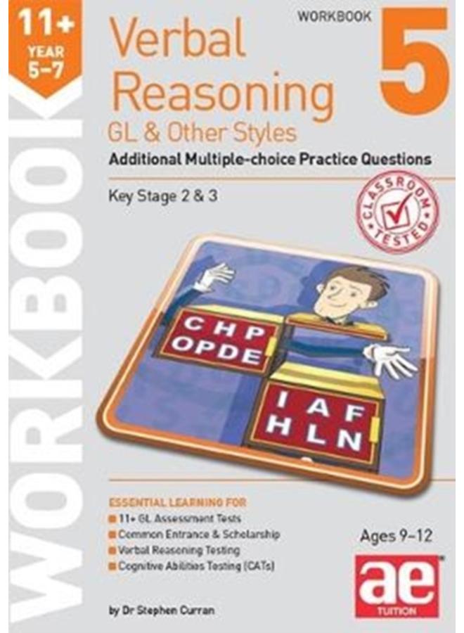 11+ Verbal Reasoning Year 5-7 GL & Other Styles Workbook 5 : Additional Multiple-choice Practice Questions