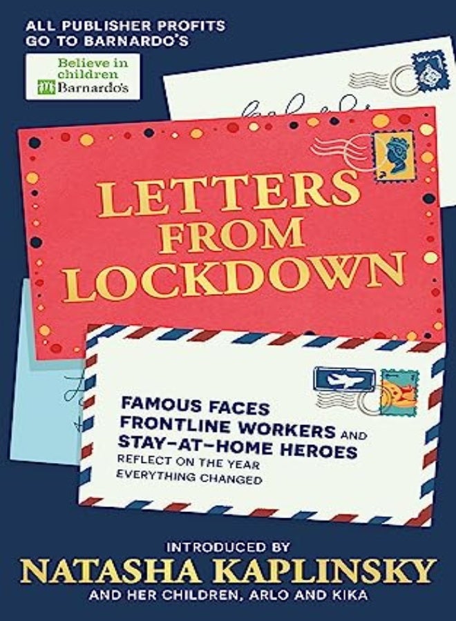 Letters From Lockdown: Famous faces, frontline workers and stay-at-home heroes reflect on the year e