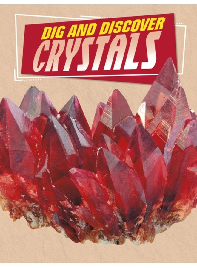 Dig and Discover Crystals - Paperback