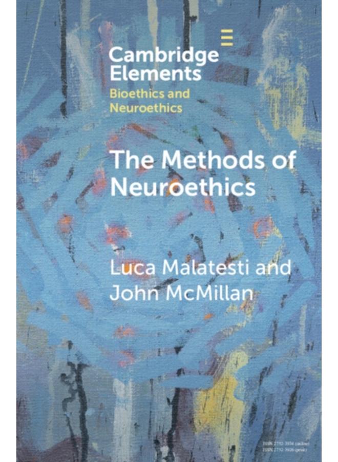 The Methods of Neuroethics