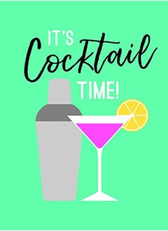 Its Cocktail Time 