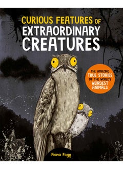 Curious Features Of Extraordinary Creatures - pzsku/Z0628794252313659F5D8Z/45/_/1734526147/4ae912a3-bd69-4bf9-b0a2-2a8f84270828