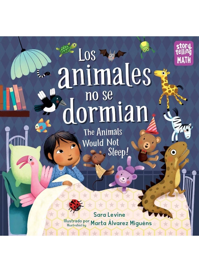 Los Animales No Se Dormian / The Animals Would Not Sleep 