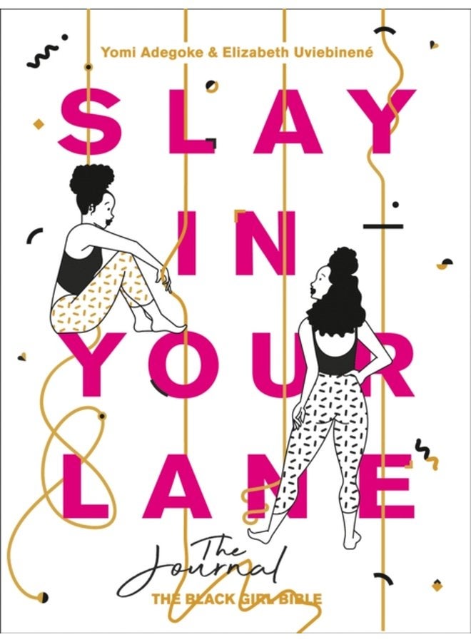 Slay In Your Lane The Journal - Paperback