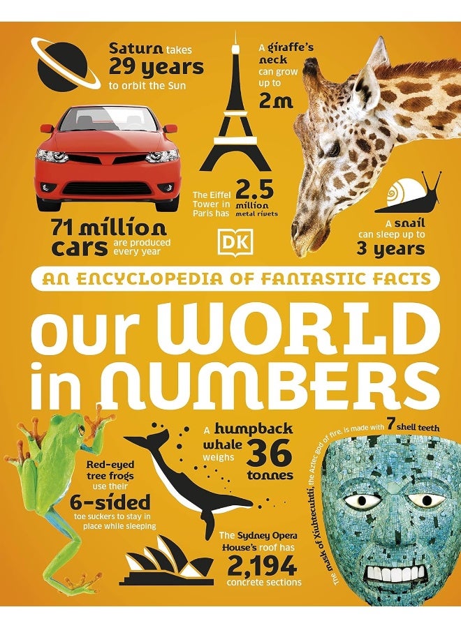 Our World in Numbers: An Encyclopedia of Fantastic Facts - Image 1