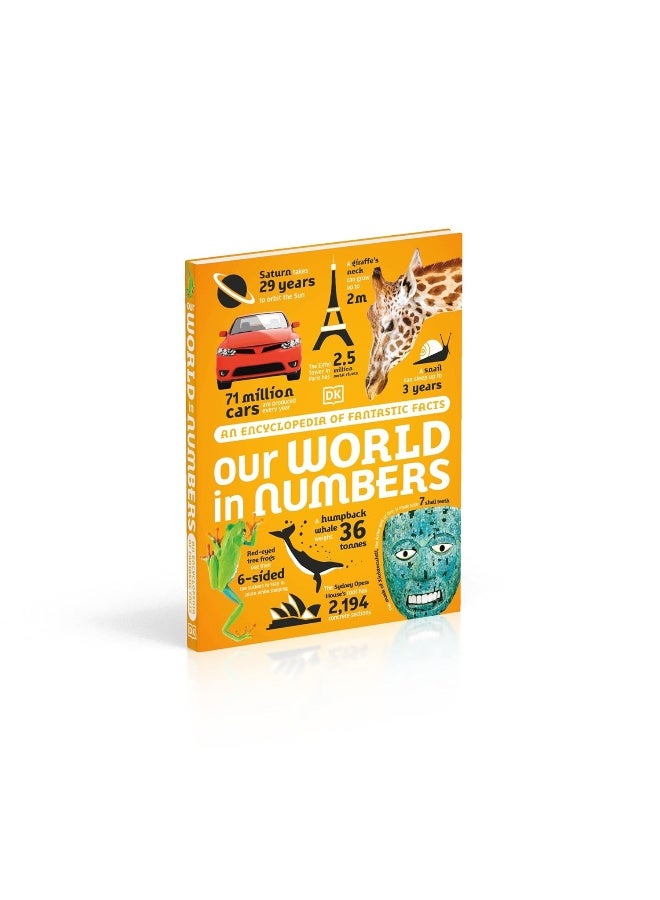 Our World in Numbers: An Encyclopedia of Fantastic Facts - Image 3