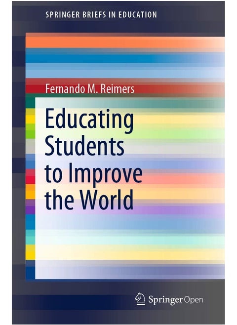 Educating Students to Improve the World