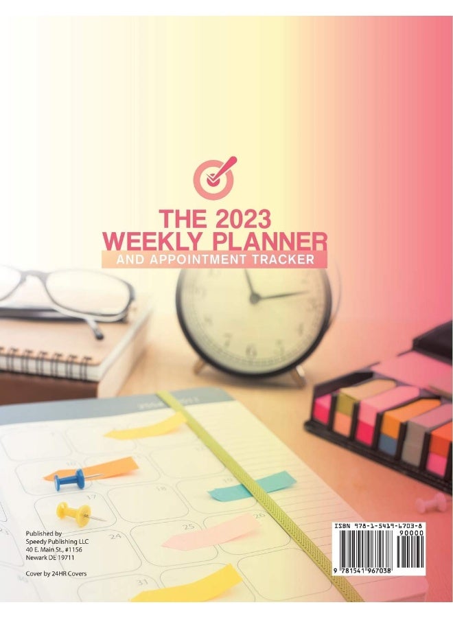 The 2023 Weekly Planner and Appointment Tracker - Image 2