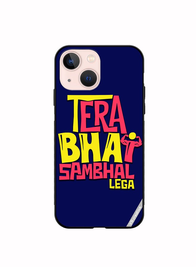 VR CREATIVE Protective Case Cover For Apple iPhone 13 mini Tera Bhai Sambhal Lega Hindi Quots Design Multicolour - Image 1