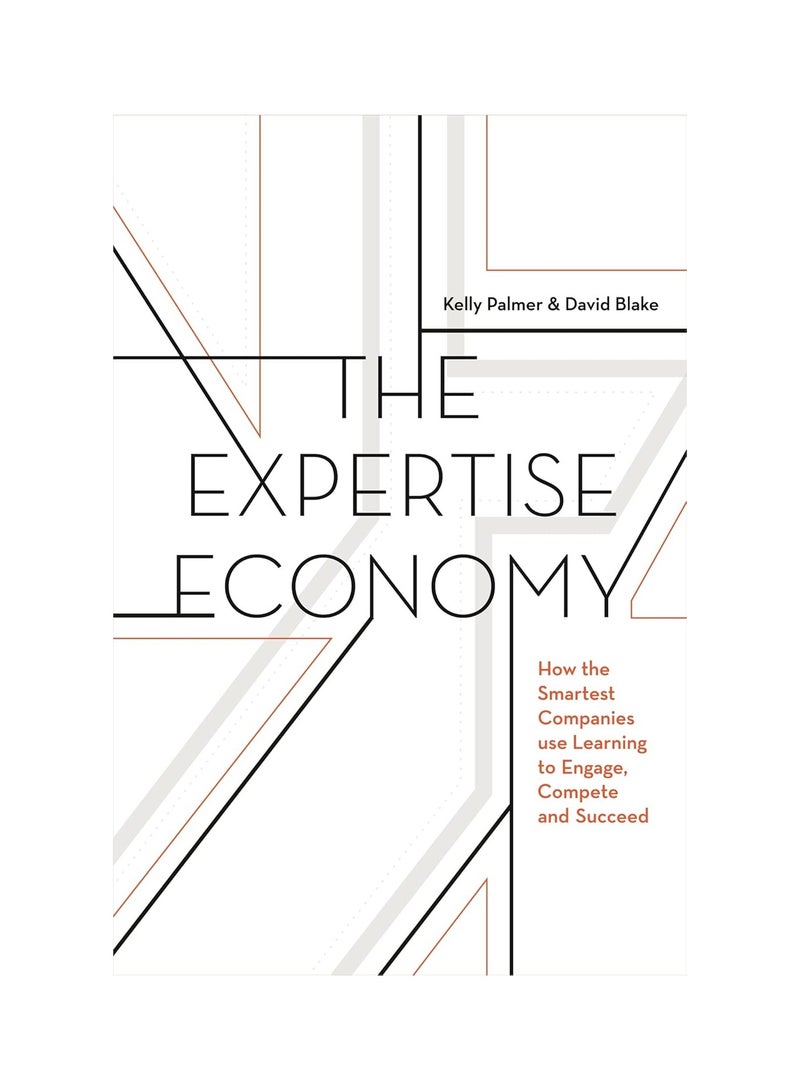 The Expertise Economy Hardcover