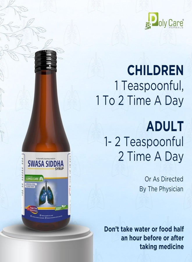 POLY CARE Swasa Siddha Ayurvedic Syrup - 200 ml | For Your Respiratory Wellness | Tulsi, Kantkari, Yasthimadhu And 10 other Ayurvedic Ingredients. - Image 5