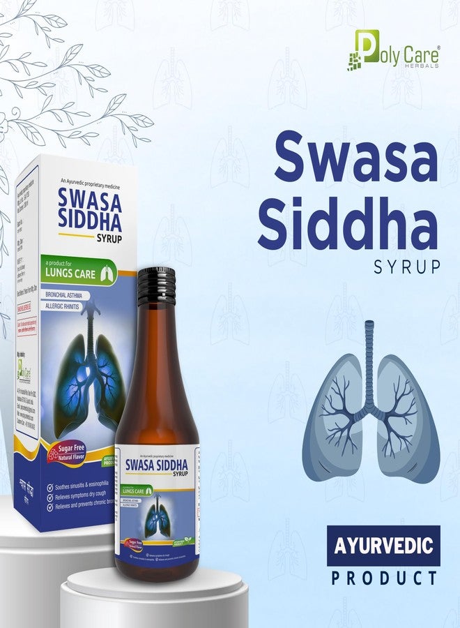 POLY CARE Swasa Siddha Ayurvedic Syrup - 200 ml | For Your Respiratory Wellness | Tulsi, Kantkari, Yasthimadhu And 10 other Ayurvedic Ingredients. - Image 2