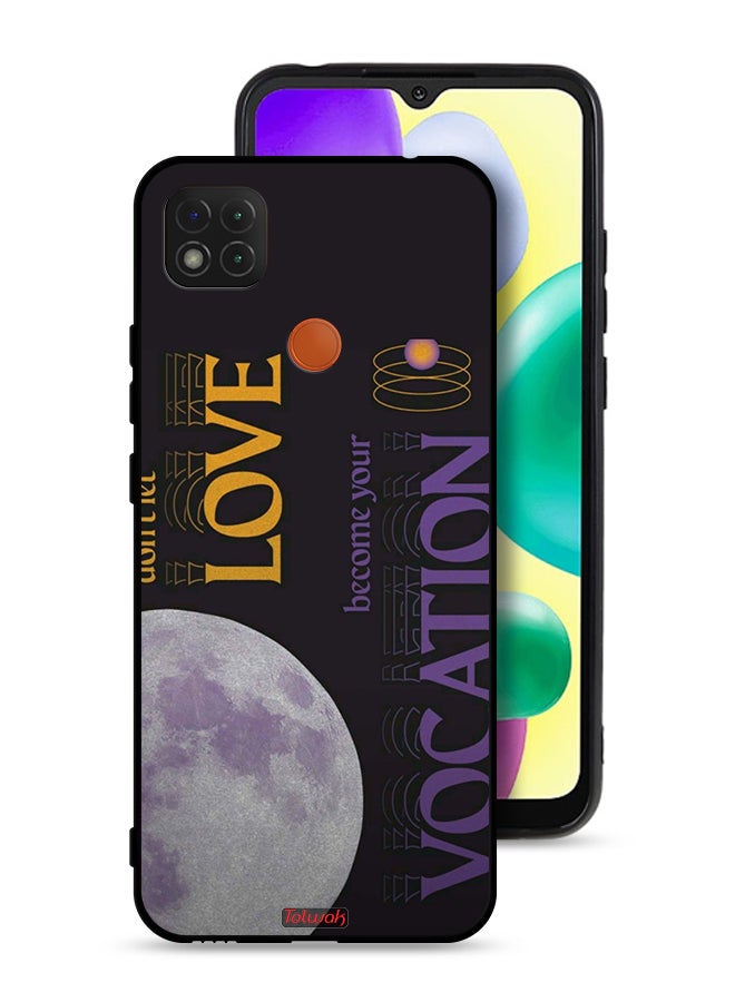 Tolwak Xiaomi Redmi 10A Protective Case Cover Do Not Let Love Become Your Vocation - Image 1