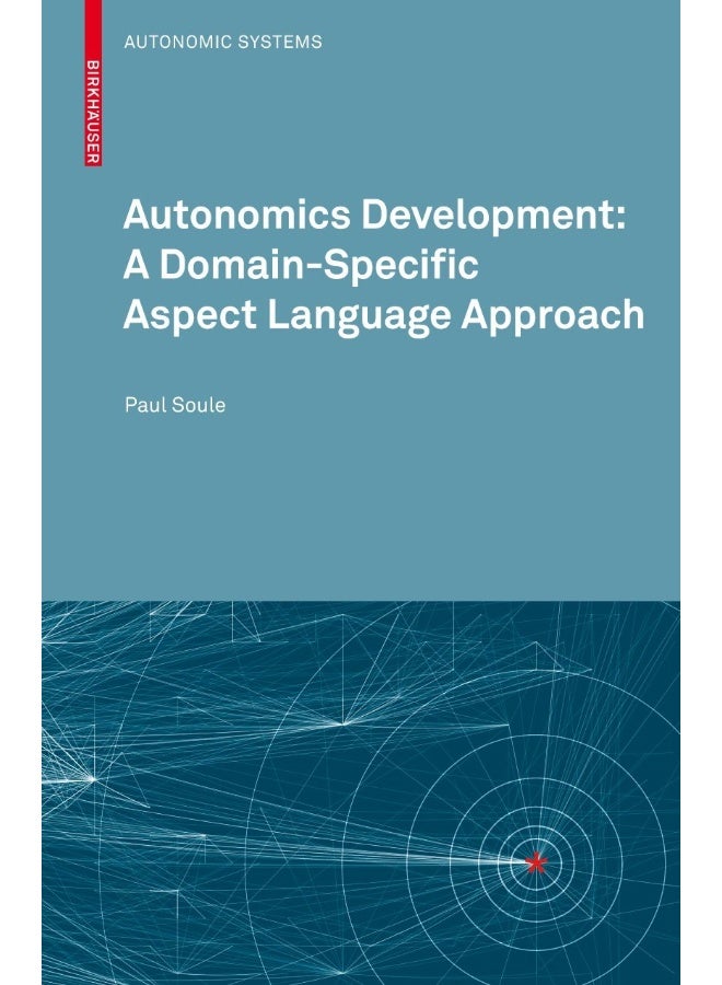 Autonomics Development: A Domain-Specific Aspect Language Approach