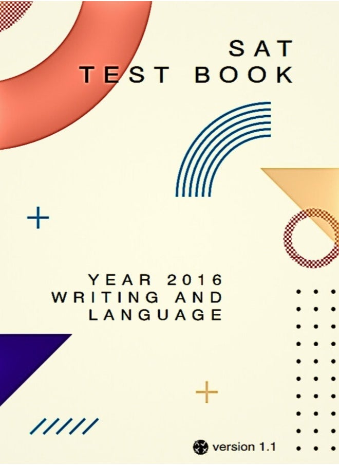 SAT Test Book - Year 2016 Writing and Language (Version 1.1)  - Image 1