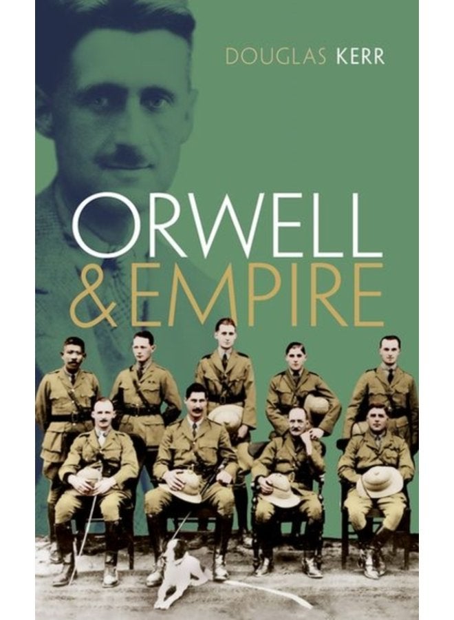 Orwell and Empire - Hardback