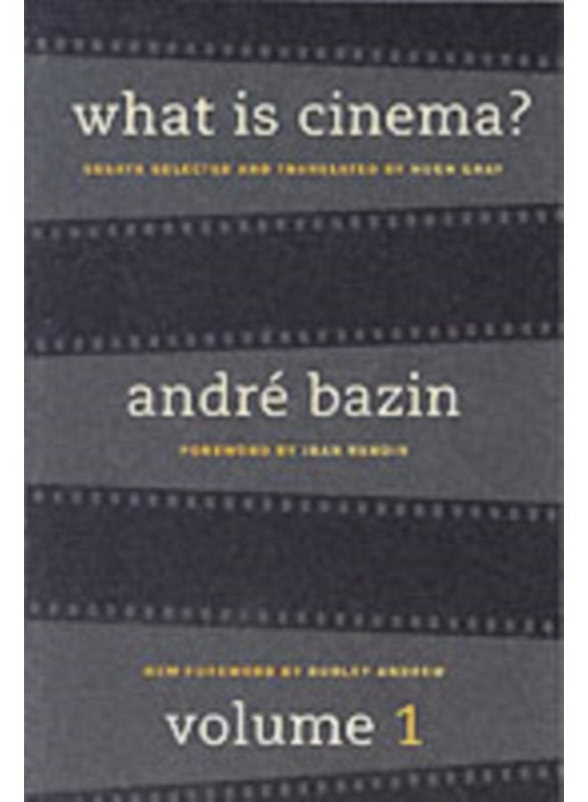 What Is Cinema Volume I - Paperback