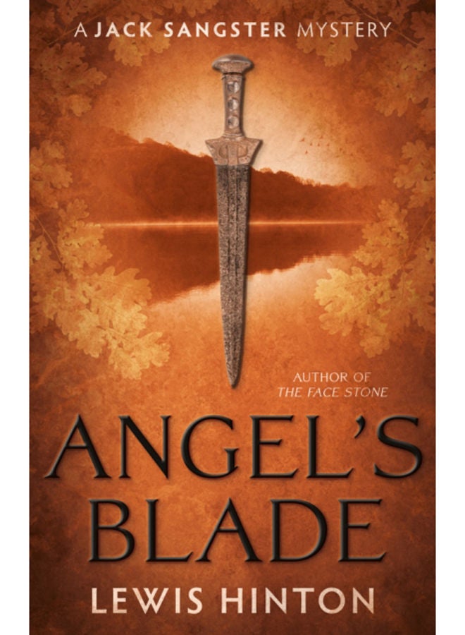 Angel's Blade : A Jack Sangster Mystery 