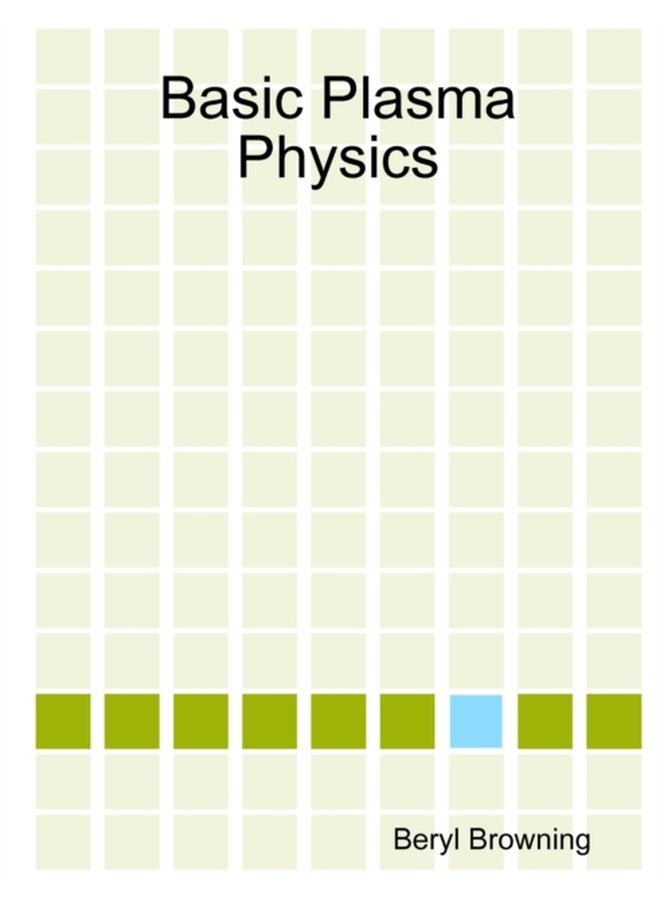 Basic Plasma Physics - Paperback