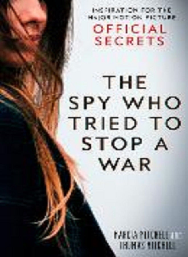 The Spy Who Tried to Stop a War: