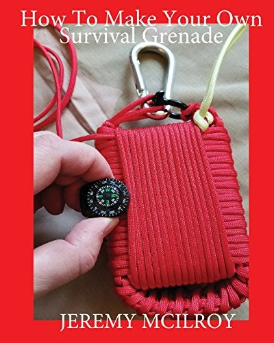 How To Make Your Own Survival Grenade 