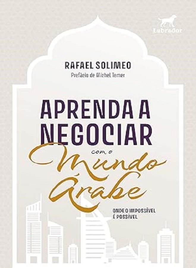 Aprenda a negociar com o Mundo Árabe 