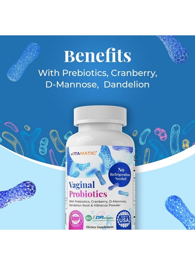 Vitamatic Vaginal Probiotics 20 Billions for Women pH Balance & Odor Control with Prebiotics & Probiotics 60 DR Capsules - Made with Cranberry, D-Mannose, Hibisucs & Dandelion - Image 5