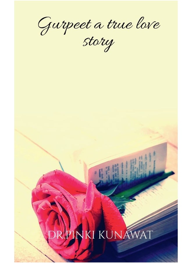 Notion Press Gurpreet a meaning of true love 