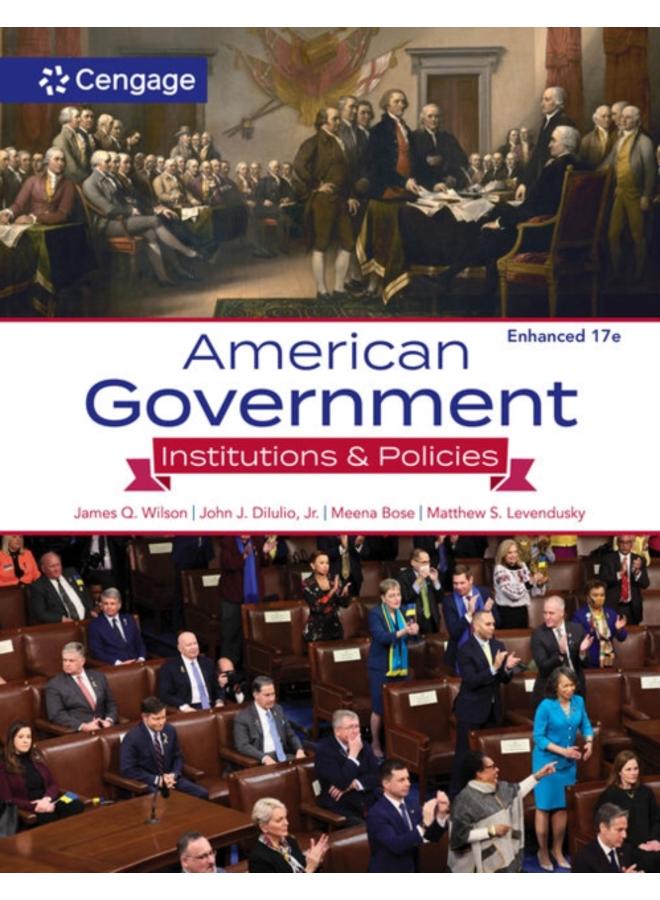 American Government : Institutions and Policies, Enhanced 