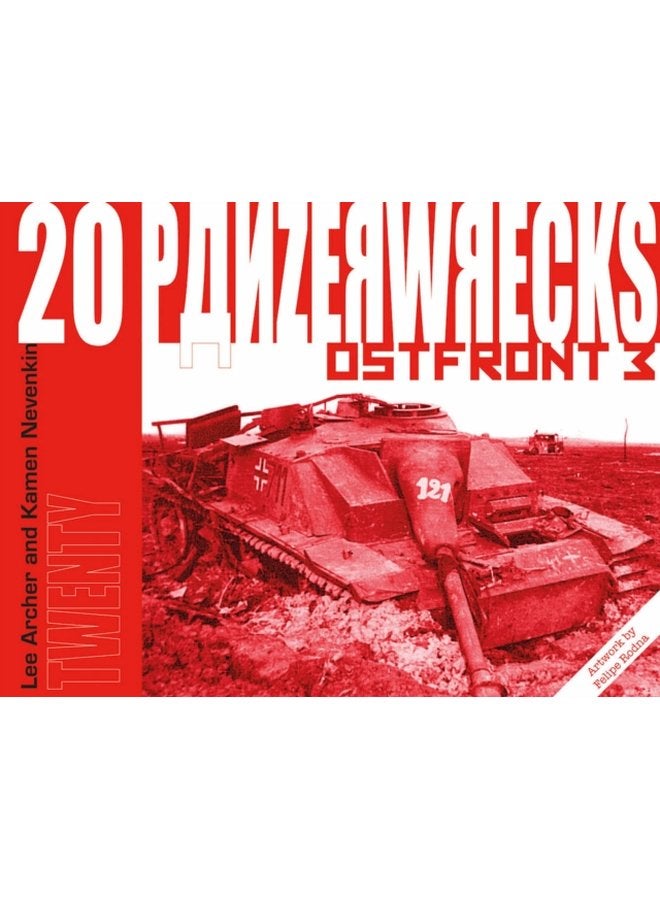 Panzerwrecks 20 Ostfront 3 - Paperback