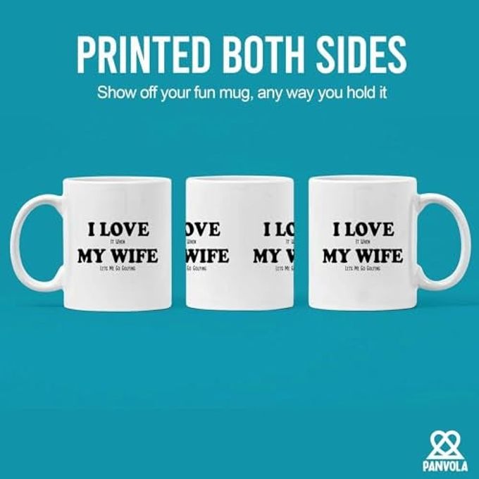 Panvola I Love It When My Wife Lets Me Go Golfing Funny Golf Gifts For Husband From Wife Player Lover Novelty Drinkware Ceramic Mug 11 Oz White - Image 3