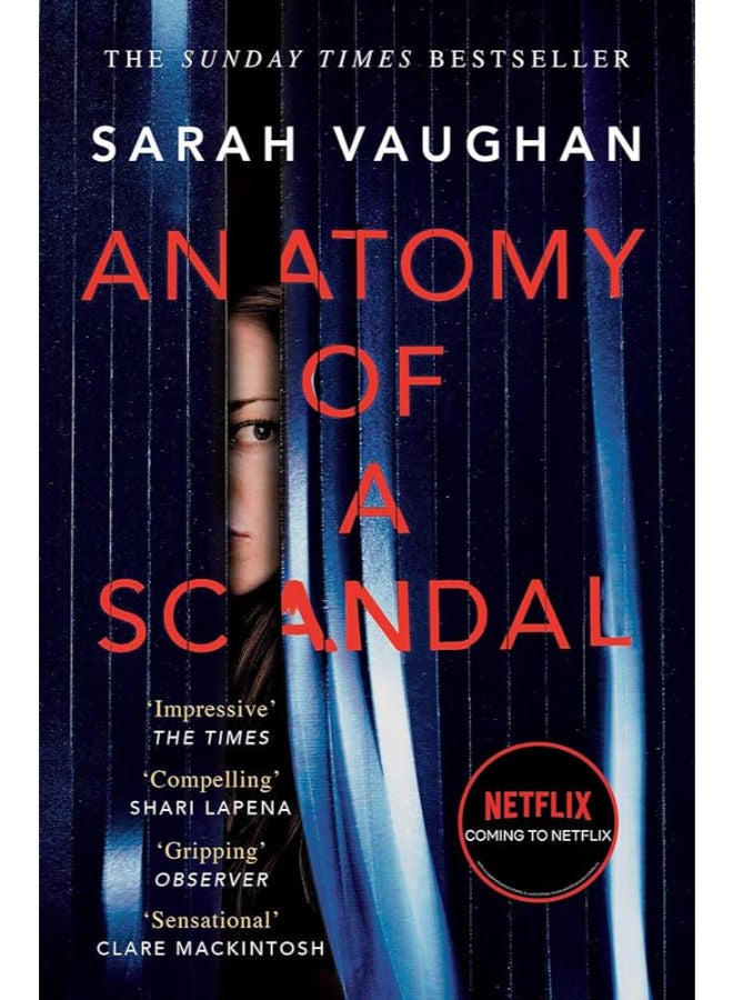 Anatomy of a Scandal
