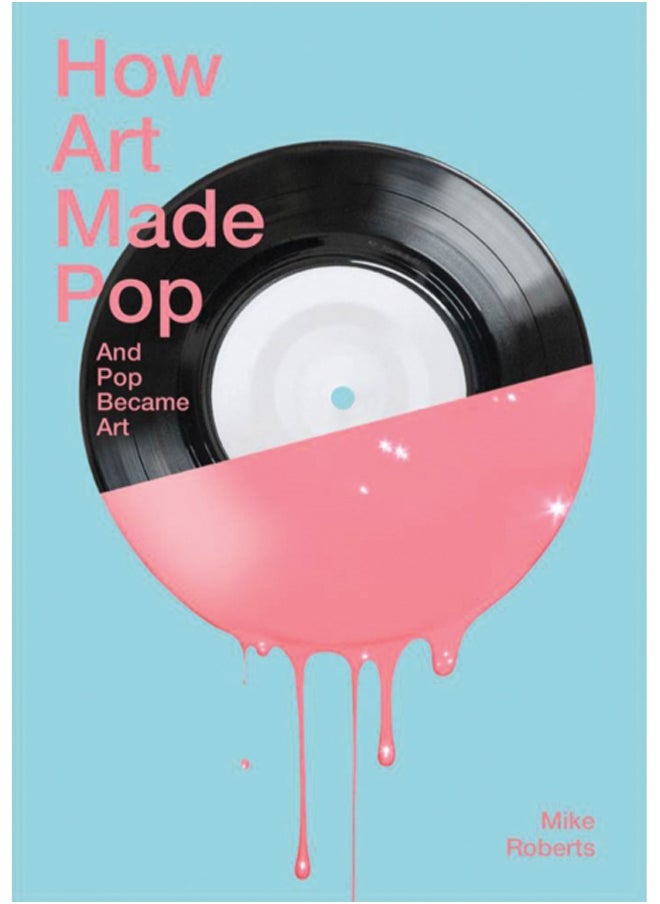 How Art Made Pop 