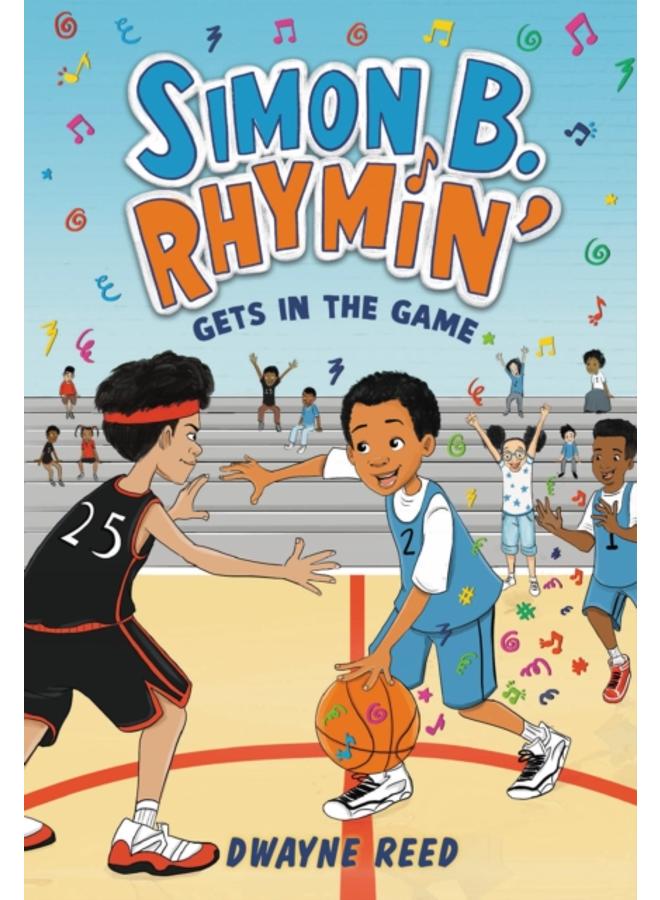 Simon B. Rhymin' Gets in the Game 