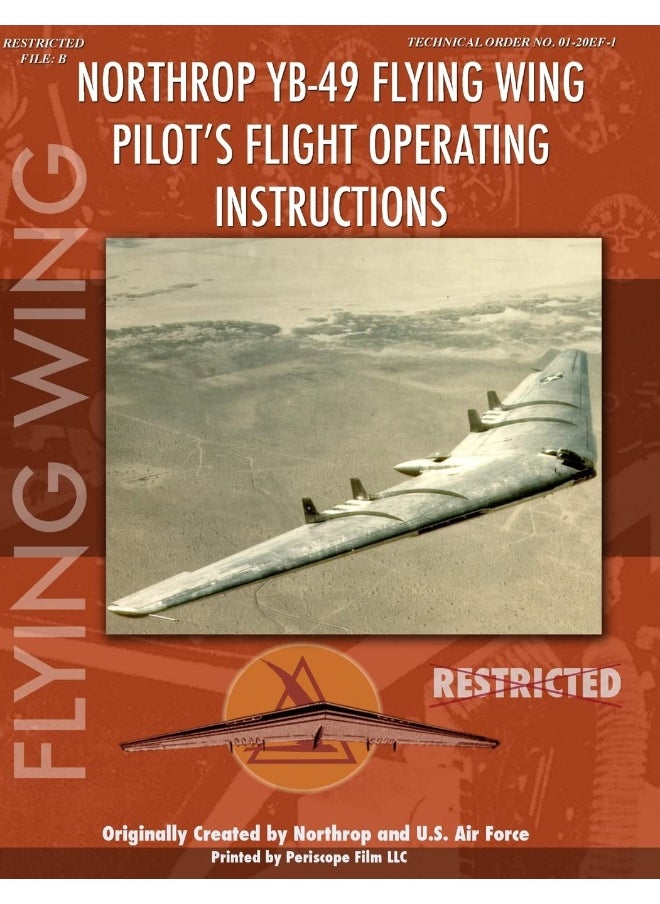 null - Northrop YB-49 Flying Wing: Pilot's Flight Operating Instructions - Image 1