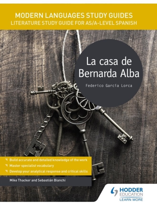 Modern Languages Study Guides La casa de Bernarda Alba Literature Study Guide for AS A level Spanish - Paperback