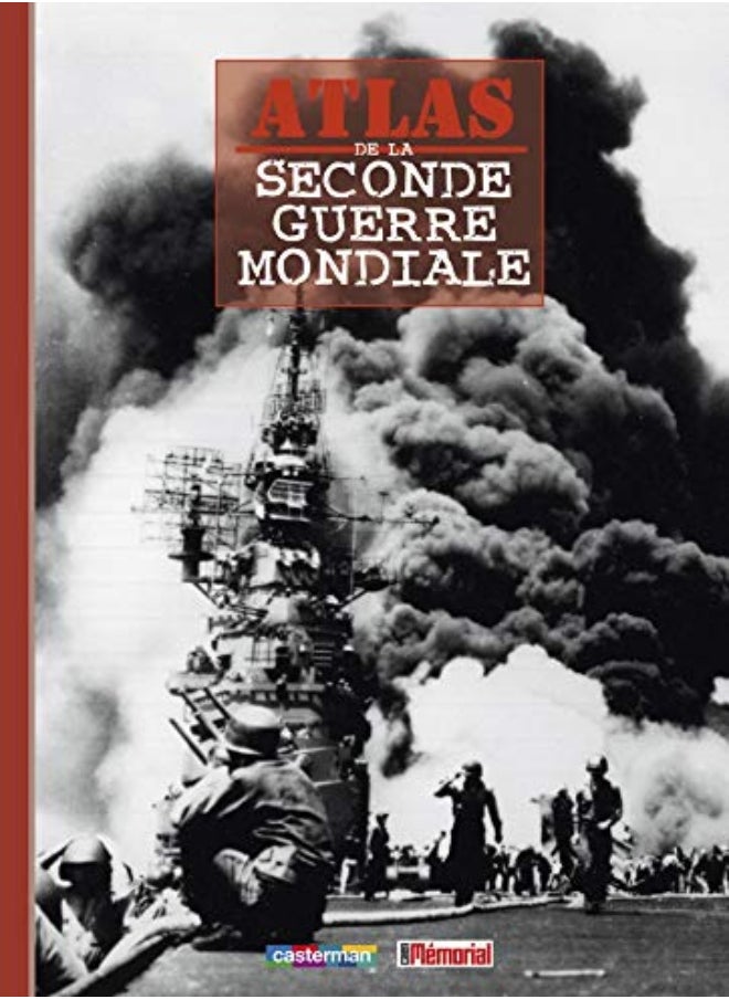 Atlas de la Seconde Guerre mondiale 