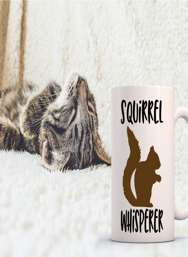 Funnwear Squirrel Whisperer - 11oz Coffee or Tea Mug - Novelty Funny for Friends Husband Wife - Squirrel Desk Decor For Women Humor Gag Dad Papa From Son or Daughter - Image 2