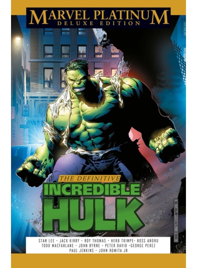 Marvel Platinum Deluxe Edition: The Definitive Incredible Hulk