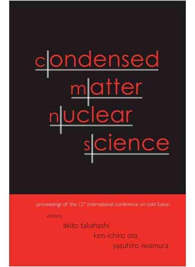 Condensed Matter Nuclear Science 