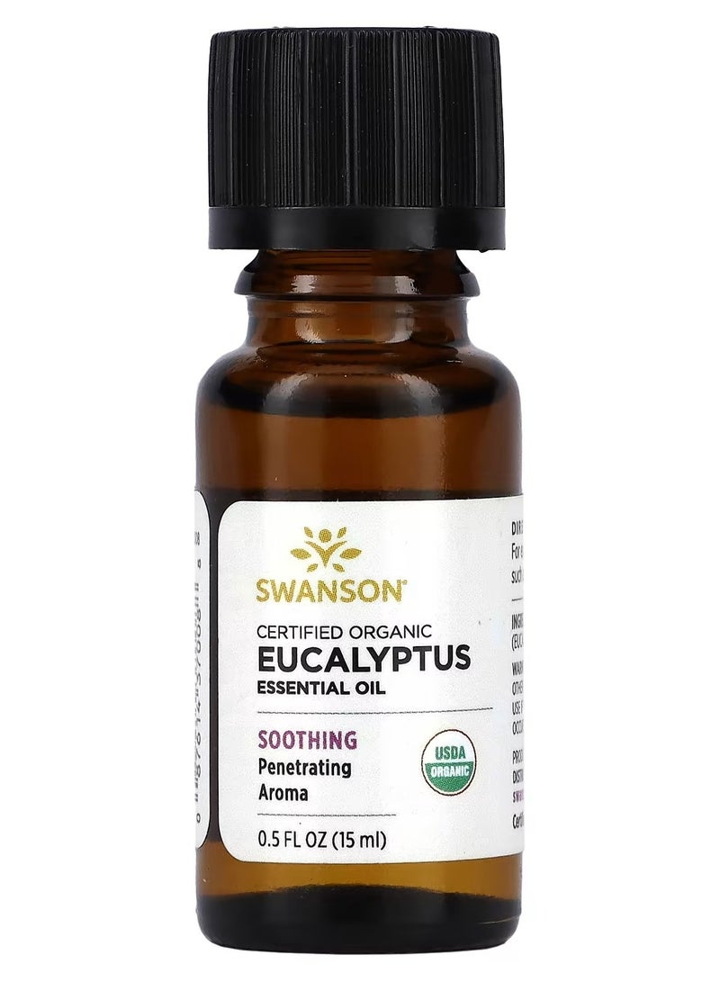 Swanson, Certified Organic Eucalyptus Essential Oil, 0.5 fl oz (15 ml)