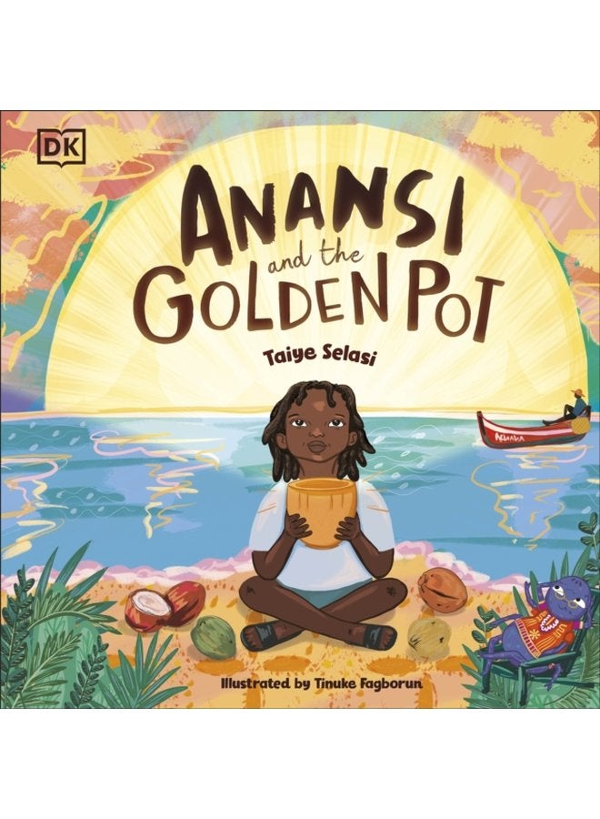 Anansi and the Golden Pot - Paperback