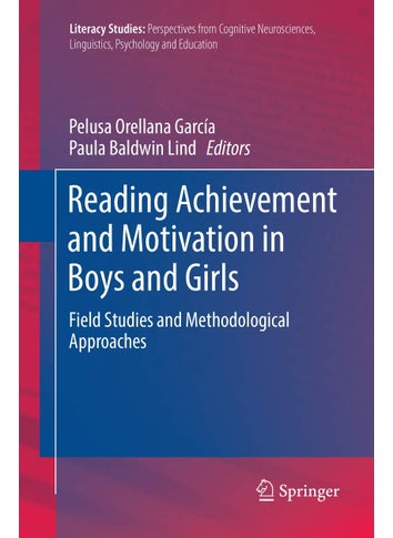 Reading Achievement and Motivation in Boys and Girls: Field Studies and Methodological Approaches - pzsku/Z0697F2A3FF679C783357Z/45/1749025574/9495317f-8d63-48f0-a503-1ed8a22fb3ce