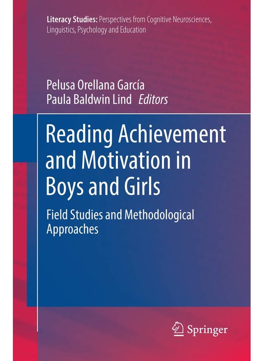 Reading Achievement and Motivation in Boys and Girls: Field Studies and Methodological Approaches